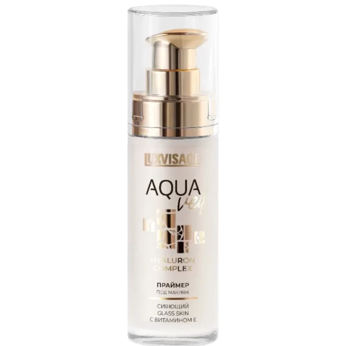 Праймер под макияж сияющий LUXVISAGE AQUA veil HYALURON COMPLEX glass skin с витамином Е 30 г